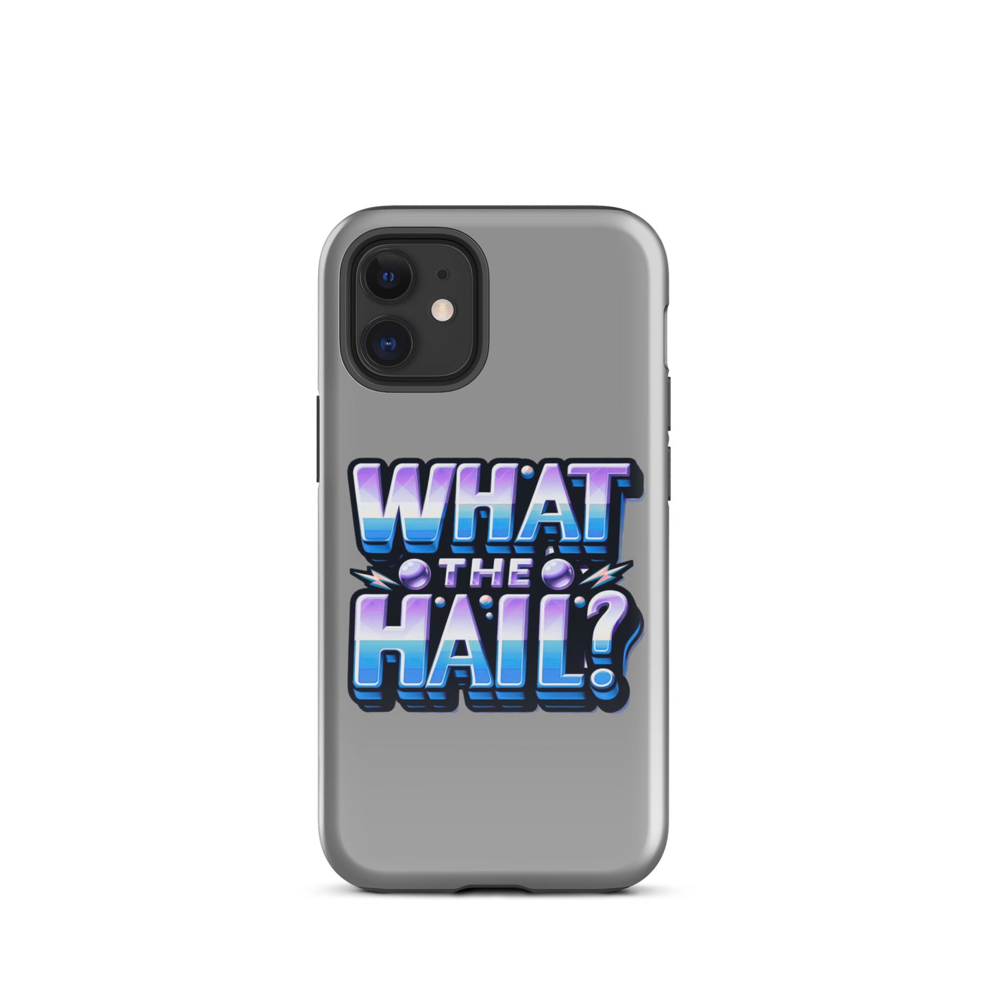 What the Hail Tough Case for iPhone®