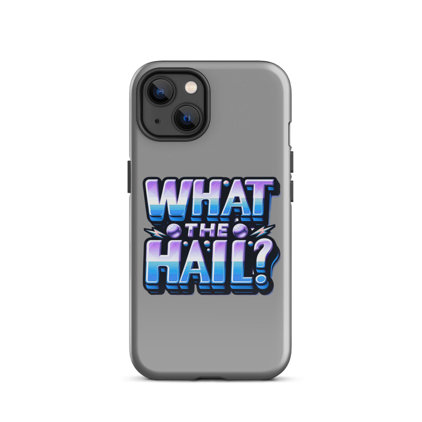 What the Hail Tough Case for iPhone®