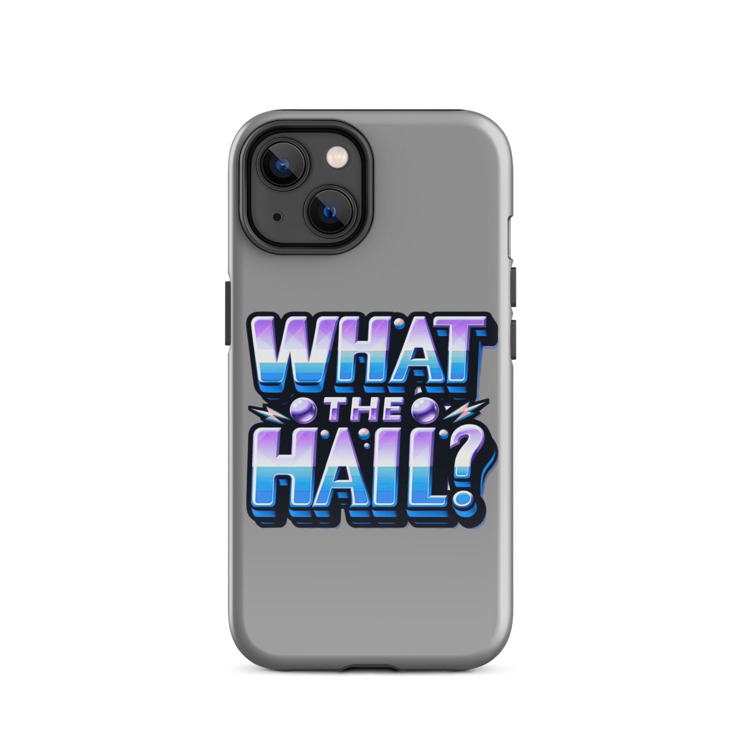 What the Hail Tough Case for iPhone®